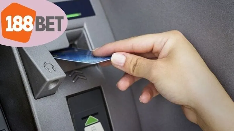 Giới Thiệu Về Rút Tiền 188BET
