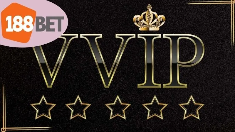 Giới Thiệu Về VIP 188BET