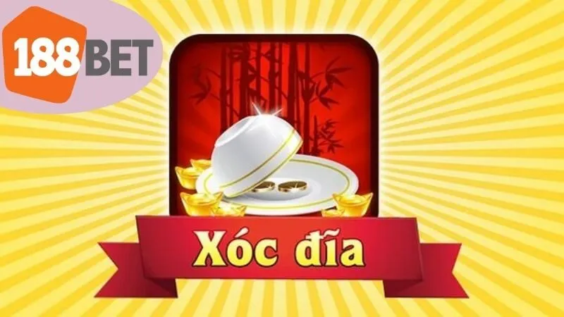 Hướng dẫn cách chơi Xóc đĩa tại 188bet chi tiết